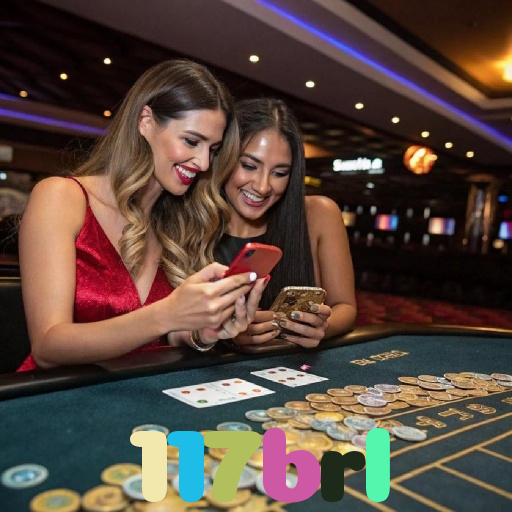 117brl - Baixe o app 117brl no Google Play e jogue ao vivo