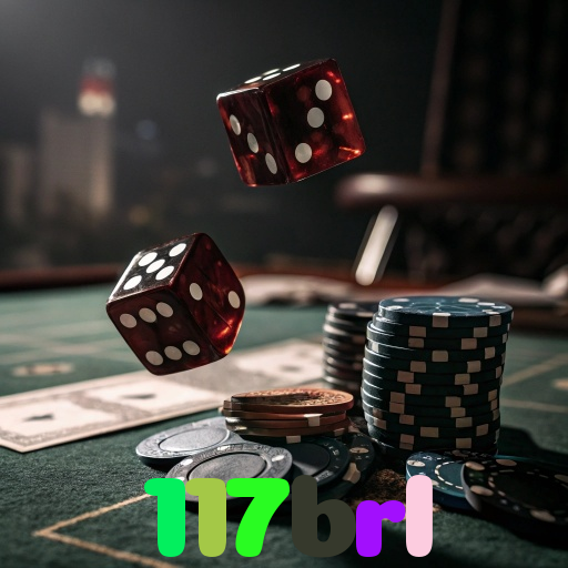 117brl - Baixe o app 117brl no Google Play e jogue ao vivo