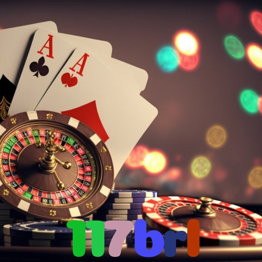 117brl - Baixe o app 117brl no Google Play e jogue ao vivo