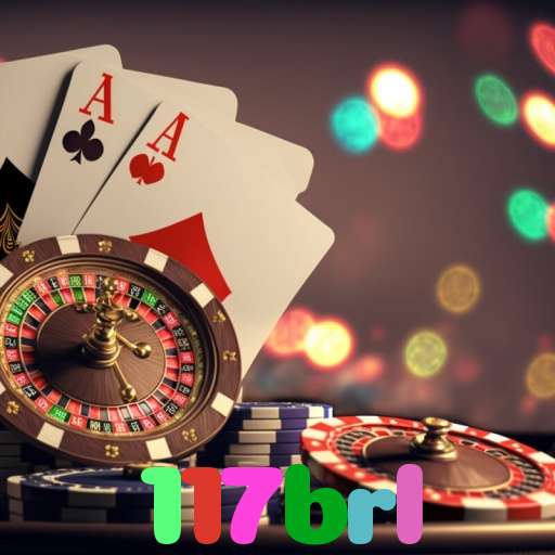 117brl - Baixe o app 117brl no Google Play e jogue ao vivo