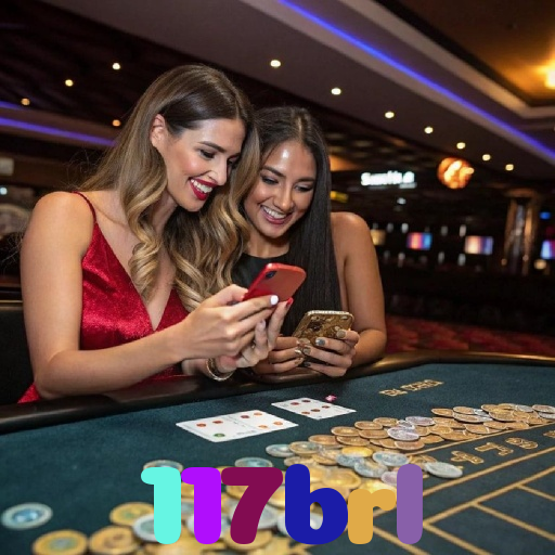117brl - Baixe o app 117brl no Google Play e jogue ao vivo
